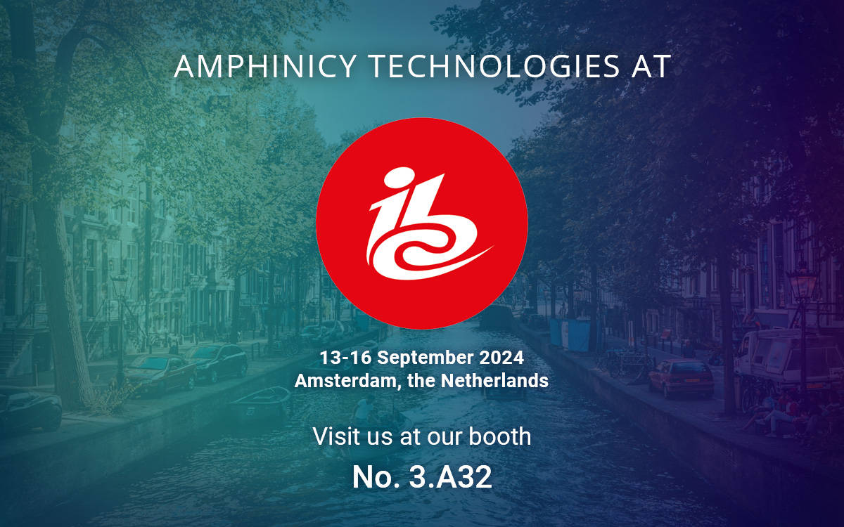 Amphinicy Technologies at IBC 2024 announcement